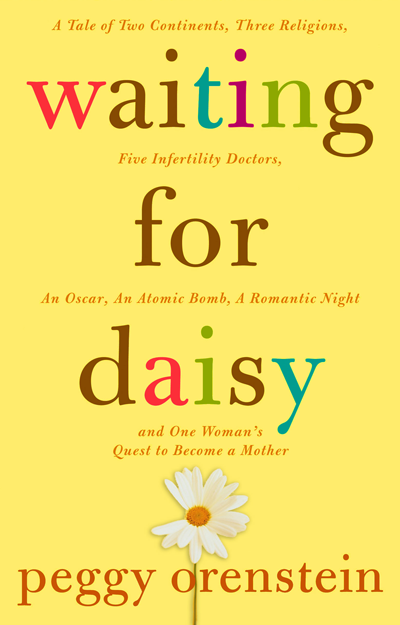 Infertility Memoirs: Waiting for Daisy, Crossing the moon