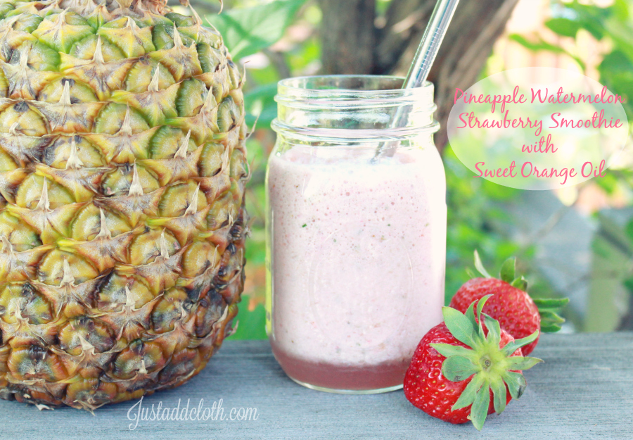 Pineapple Watermelon Strawberry Smoothie with Sweet Orange Oil