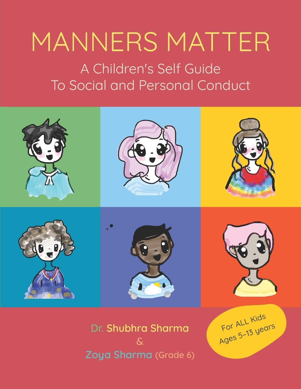 Manners Matter: A Children’s Self-Guide to Social and Personal Conduct.